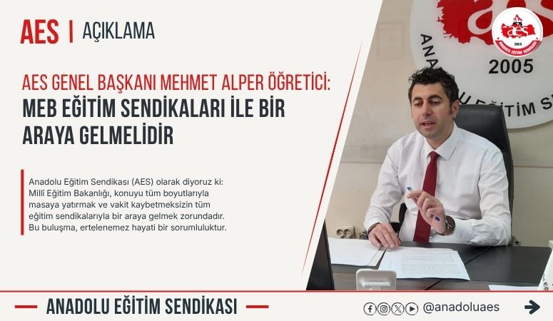 Eğitim Sendikaları İle Acilen Bir Araya Gelmelidir