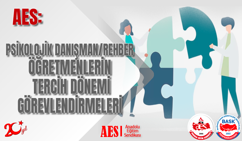 PSİKOLOJİK DANIŞMAN/REHBER ÖĞRETMENLERİN TERCİH DÖNEMİ GÖREVLENDİRMELERİ