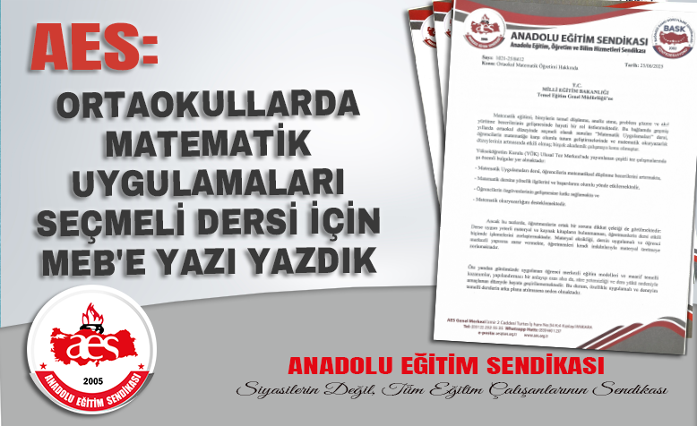 AES:  ORTAOKULLARDA MATEMATİK UYGULAMALARI SEÇMELİ DERSİ İÇİN MEB'E YAZI YAZDIK