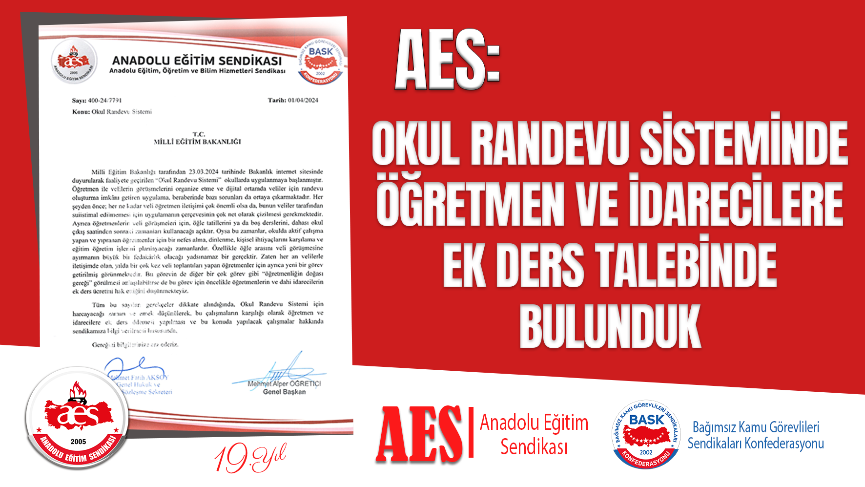 AES: OKUL RANDEVU SİSTEMİNDE ÖĞRETMEN VE İDARECİLERE EK DERS TALEBİNDE BULUNDUK