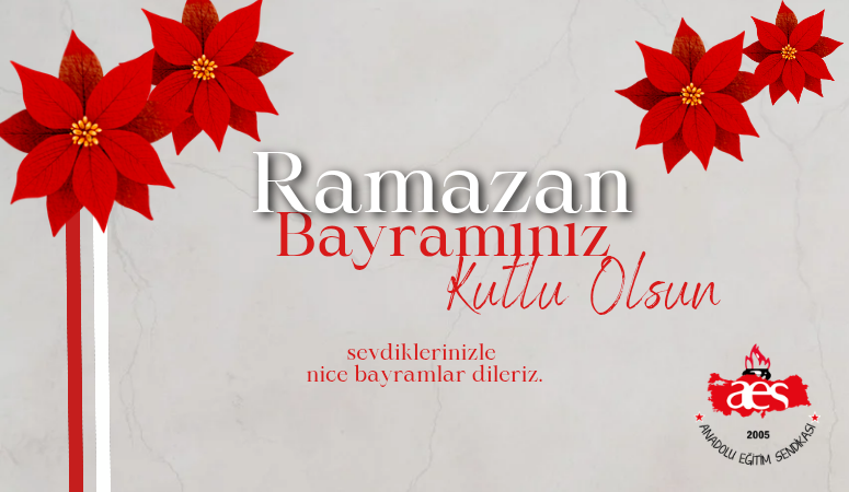 RAMAZAN BAYRAMIMIZ KUTLU OLSUN
