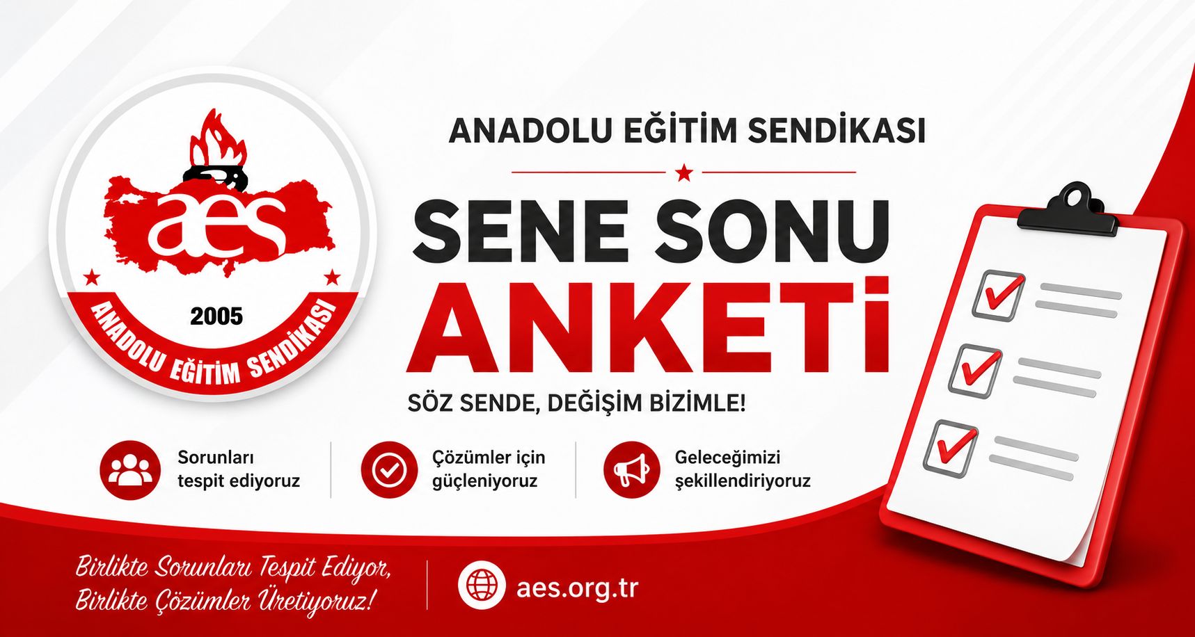 “Anadolu Eğitim Sendikası Sene Sonu Anketi” 