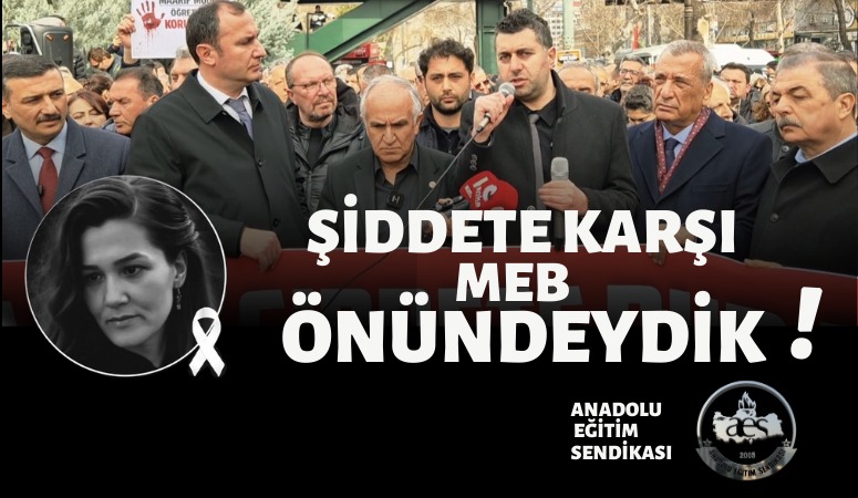ŞİDDETE KARŞI MEB ÖNÜNDEYDİK