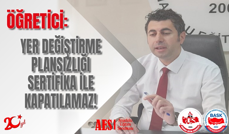 ÖĞRETİCİ: YER DEĞİŞTİRME PLANSIZLIĞI SERTİFİKA İLE KAPATILAMAZ