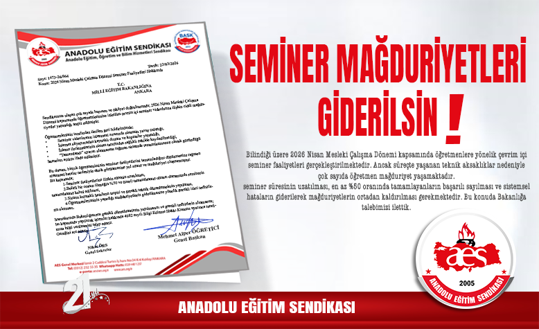 AES: SEMİNER MAĞDURİYETLERİ GİDERİLSİN