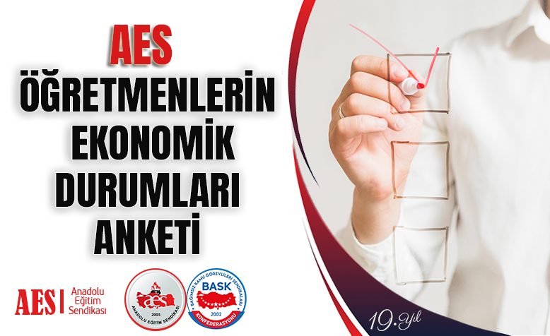 AES ÖĞRETMENLERİN EKONOMİK DURUMLARI ANKETİ