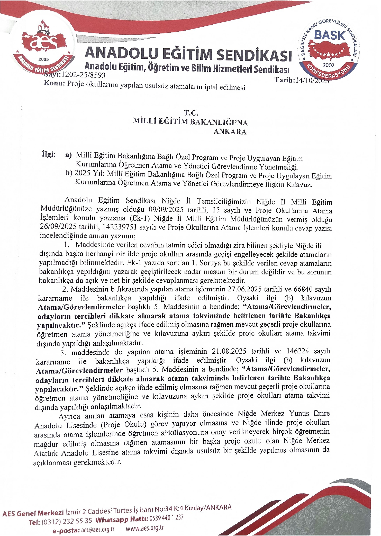 Proje okullarına yapılan usulsüz atamaların iptal edilmesi    