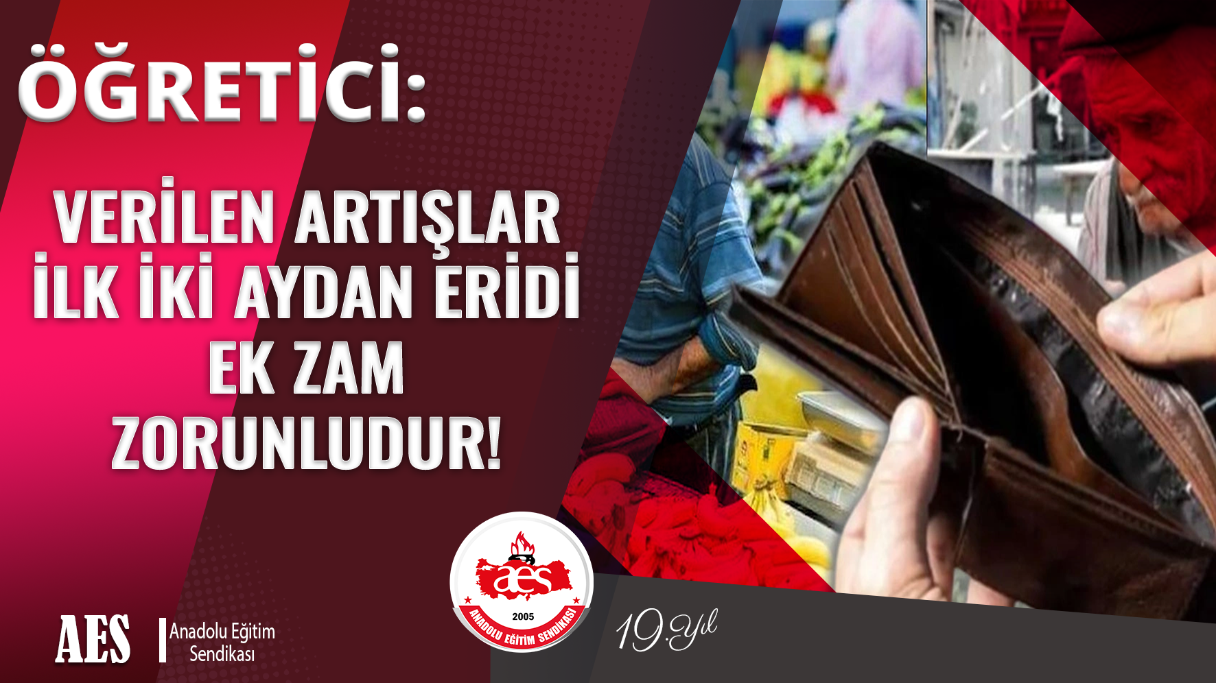 ÖĞRETİCİ: VERİLEN ARTIŞLAR İLK İKİ AYDAN ERİDİ. EK ZAM ZORUNLUDUR!